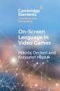 On-Screen Language In Video Games - Preview