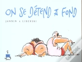 On Se Detend A Fond T.1
