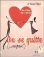 On Se Quitte Ou Pas ?.. Les Aleas De L'Amour - Preview
