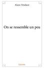 On Se Ressemble Un Peu - Preview