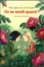 On Se Revoit Quand ? - Preview