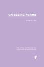 On Seeing Forms - Preview