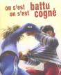On S'Est Battu On S'Est Cogne  - Preview