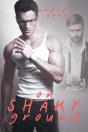 On Shaky Ground - Preview