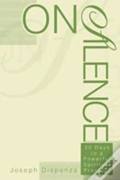 Capa do artigo On Silence:30 Days To A Powerful Spiritual Practice