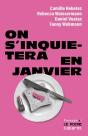 On S'Inquiétera En Janvier - Preview