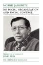 On Social Organization And Social Control - Preview