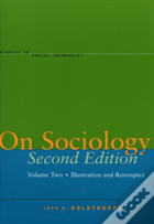 On Sociology Second Edition Volume Two