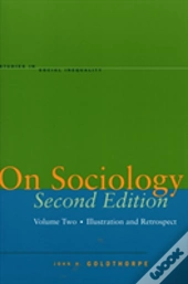 On Sociology Second Edition Volume Two