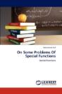 On Some Problems Of Special Functions - Preview
