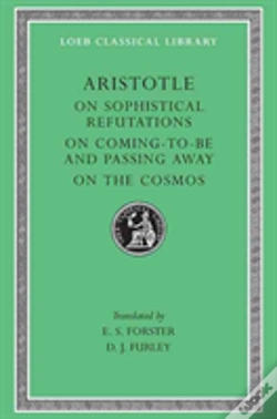 Capa do artigo On Sophistical Refutations. On Coming-To-Be And Passing Away. On The Cosmos