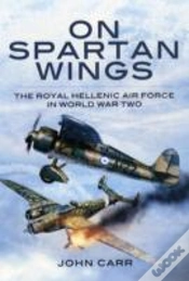 Capa do artigo On Spartan Wings: The Royal Hellenic Air Force In World War Two