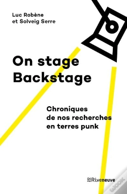 Capa do artigo On Stage, Backstage, Chroniques De Nos Recherches En Terres Punk