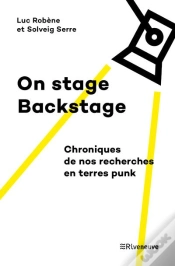 Capa do artigo On Stage, Backstage, Chroniques De Nos Recherches En Terres Punk