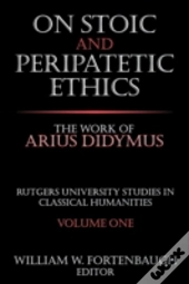 On Stoic And Peripatetic Ethics