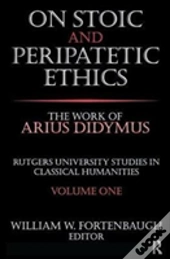 On Stoic And Peripatetic Ethics