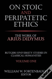 On Stoic And Peripatetic Ethics