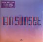 On Sunset - Vinil - Preview