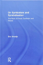 On Symbolism And Symbolisation - Preview