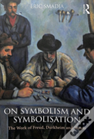 On Symbolism And Symbolisation