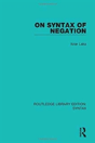 On Syntax Of Negation - Preview