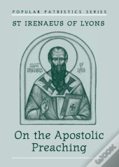 On The Apostolic Preaching