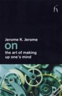 Capa do artigo On The Art Of Making Up One'S Mind