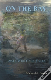 Capa do artigo On The Bay And A Wild Child Found