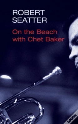 Capa do artigo On The Beach With Chet Baker