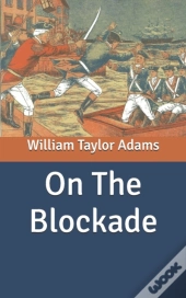 On The Blockade