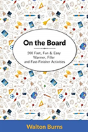 On The Board - Preview