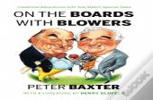 On The Boards With Blowers