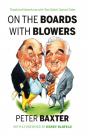On The Boards With Blowers - Preview