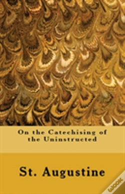 Capa do artigo On The Catechising Of The Uninstructed