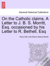 Capa do artigo On The Catholic Claims. A Letter To J. B
