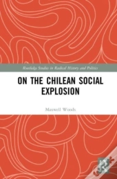 On The Chilean Social Explosion