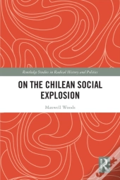 On The Chilean Social Explosion