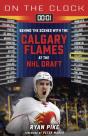 On The Clock: Calgary Flames - Preview