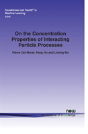 On The Concentration Properties Of Interacting Particle Processes - Preview