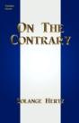 On The Contrary - Preview