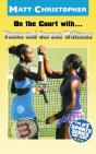 On The Court With Venus & Serena - Preview