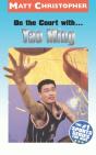 On The Court With... Yao Ming - Preview