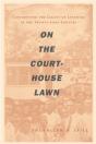 On The Courthouse Lawn - Preview