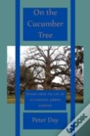 On The Cucumber Tree