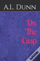 On The Cusp