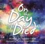 On The Day I Died - Preview
