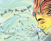 On The Day You Were Born