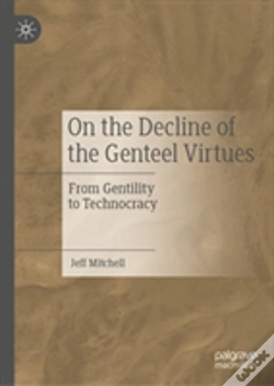 Capa do artigo On The Decline Of The Genteel Virtues