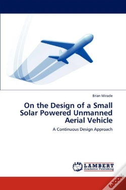 Capa do artigo On The Design Of A Small Solar Powered Unmanned Aerial Vehicle