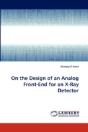 On The Design Of An Analog Front-End For An X-Ray Detector - Preview